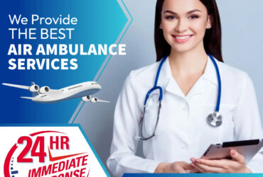 Call for Quickest Air Ambulance in Guwahati by Medilift at a Reasonable Cost