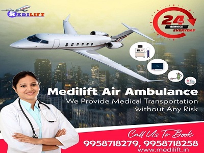 Avail Hi-tech Air Ambulance Services in Bangalore by Medilift with All Medical Convenient Aids