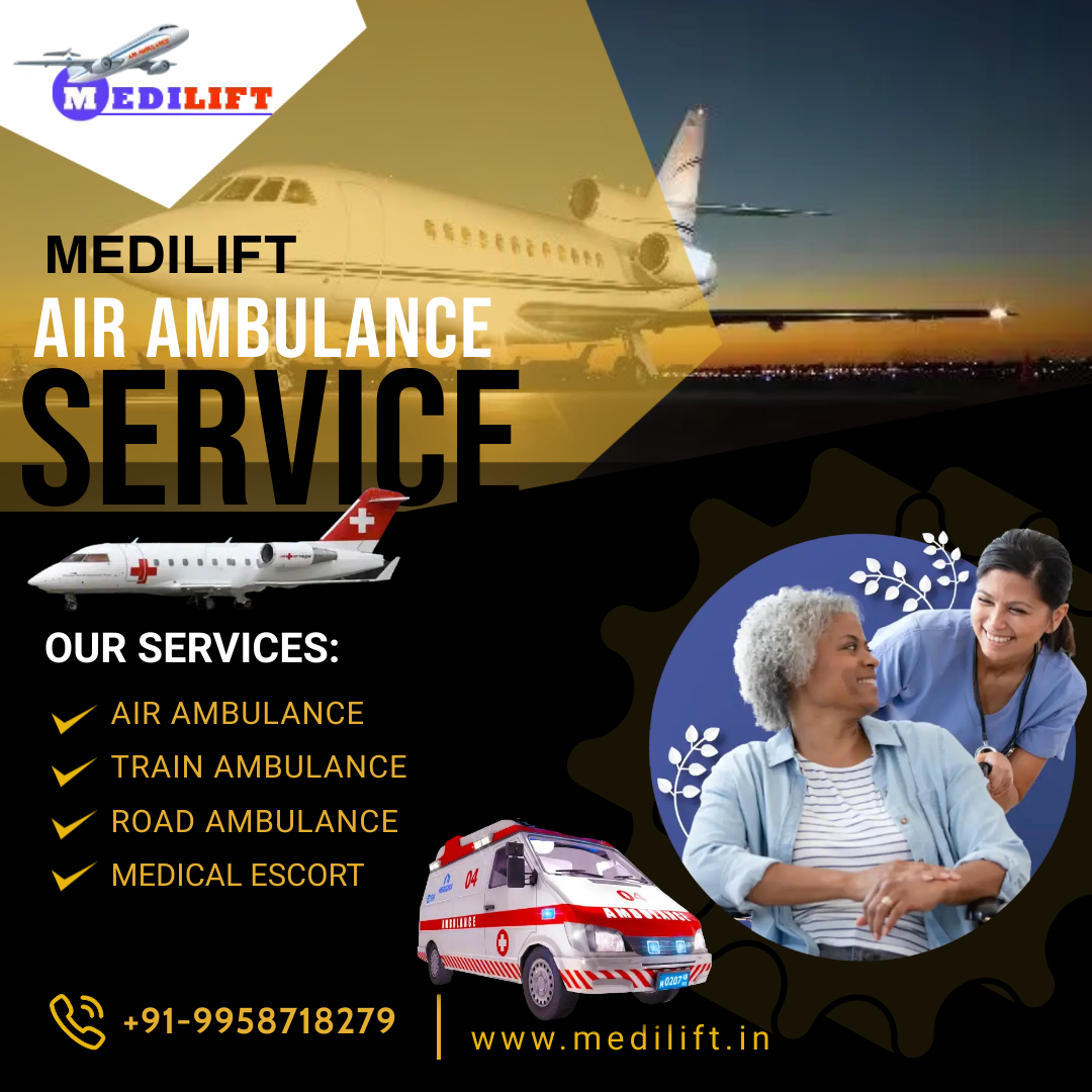 Get a Cozy & Secure Patient Journey with Medilift Air Ambulance Services in Varanasi