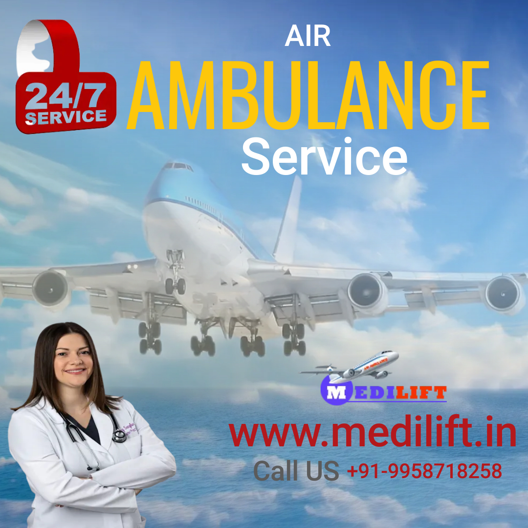 Avail Air Ambulance Service in Kolkata then Just Contact With Medilift Air Ambulance