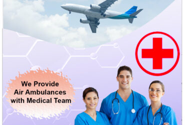 Take the Emergency Medical Air Ambulance in Patna with All Medical Needs by Medilift